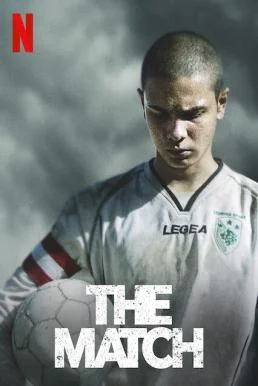 The Match (2019) นัดชี้ชะตา พากย์ไทย HD