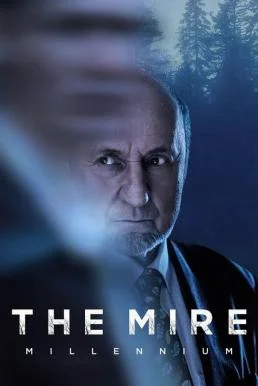 The Mire (Rojst) Season 3 Netflix บรรยายไทย ซับไทย HD