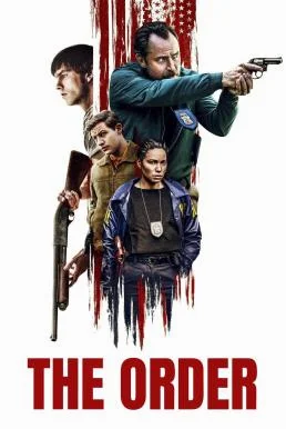 The Order จับตายขบวนการเดนคน 2024 บรรยายไทยแปล ซับไทย