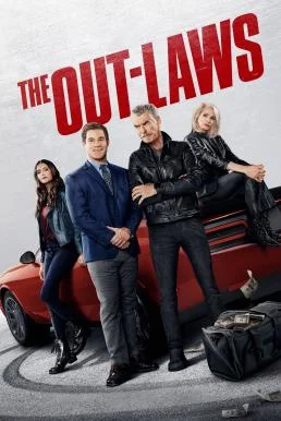 The Out-Laws พ่อตาแม่ยายนอกกฎหมาย (2023) NETFLIX พากย์ไทย HD