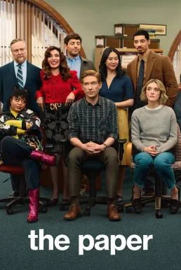 The Paper เดอะเปเปอร์: ก๊วนข่าวป่วนชวนหัว Season 1 (2025) MAX บรรยายไทย ซับไทย