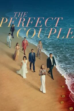 The Perfect Couple กิ่งทองใบหยก Season 1 Netflix พากย์ไทย