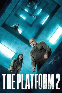 The Platform 2 (El hoyo 2) เดอะ แพลตฟอร์ม 2 พากย์ไทย