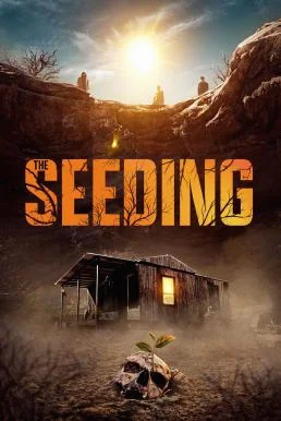 The Seeding (2023) บรรยายไทยแปล ซับไทย HD
