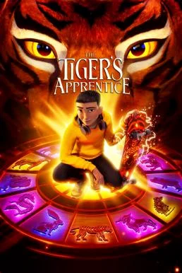The Tiger's Apprentice (2024) บรรยายไทย พากย์ไทย HD