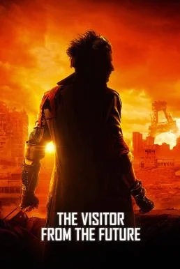 The Visitor from the Future (2022) บรรยายไทยแปล พากย์ไทย HD