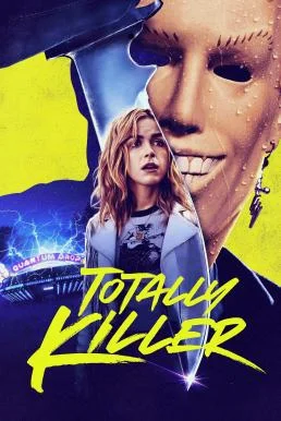 Totally Killer ย้อนเวลาหาฆาตกร (2023) บรรยายไทย หนังฟรี HD