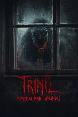 Trinil ทวงร่างนางแค้น (2024) บรรยายไทย พากย์ไทย HD