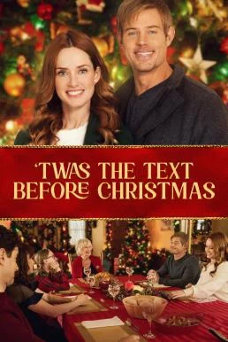 Twas the Text Before Christmas ข้อความก่อนวันคริสต์มาส (2023) บรรยายไทย ซับไทย