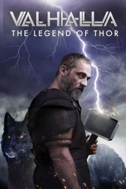 Valhalla: The Legend of Thor (2019) บรรยายไทย AI พากย์ไทย
