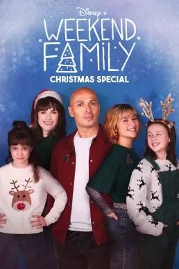 Weekend Family Christmas Special (2022) บรรยายไทย ซับไทย HD