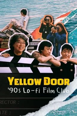 Yellow Door: '90s Lo-fi Film Club (2023) NETFLIX ซับไทย HD