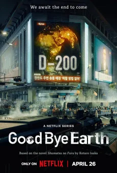 ซีรี่ย์เกาหลี Goodbye Earth (2024) ถึงเวลาต้องลาโลก Goodbye Earth พากย์ไทย